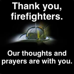 Thank you firefighters